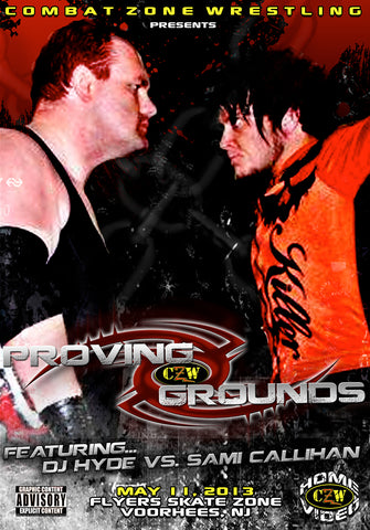 CZW "Proving Grounds" 5/11/2013 DVD