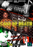 CZW "Ultra Violent Underground" & "The Original Cage of Death" & "Loco En Mexico" 10/16/1999 DVD