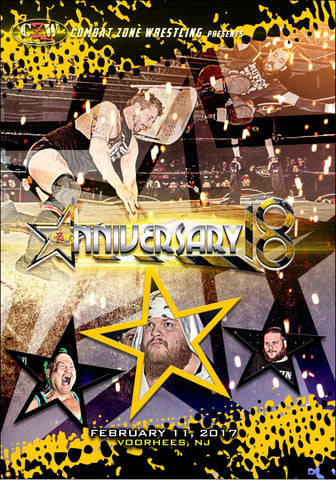 CZW "18th Anniversary" 2/11/2017 DVD - CZWstore