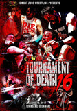 CZW "Tournament of Death 16" 6/10/2017 DVD - CZWstore