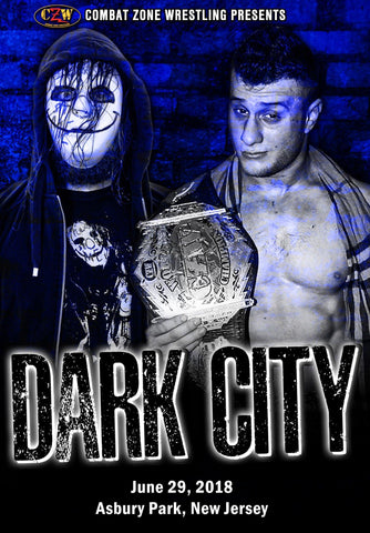 CZW "Dark City" 6/29/2018 DVD - CZWstore
