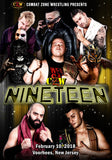 CZW "Nineteen" 2/10/2018 DVD - CZWstore