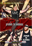 CZW "Prelude to Violence" 5/14/2016 DVD - CZWstore