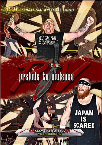 CZW "Prelude to Violence" 5/14/2016 DVD - CZWstore