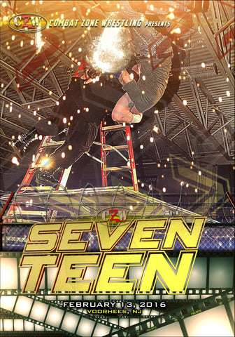 CZW "Seventeen" 2/13/2016 DVD - CZWstore